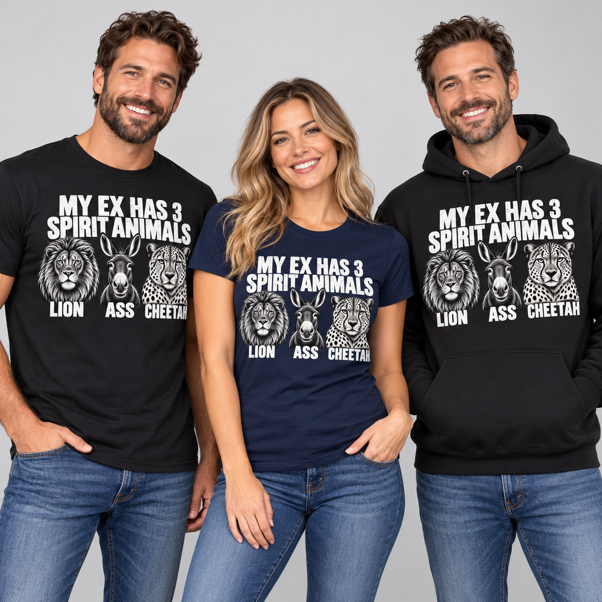 Adults wearing My Ex Has Three Spirit Animals breakup humor T-shirts and hoodie with lion, donkey and cheetah artwork