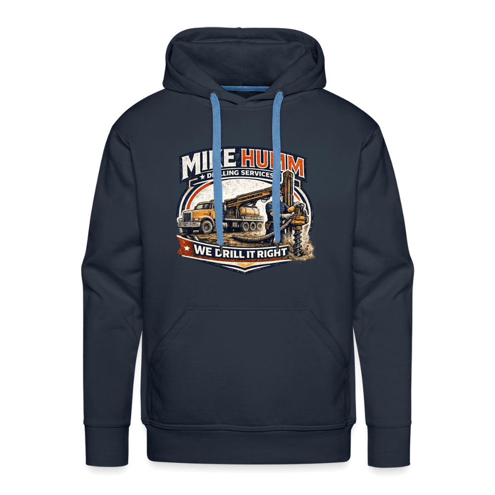 Mike Humm Drilling Service Funny Premium Hoodie Color: Navy