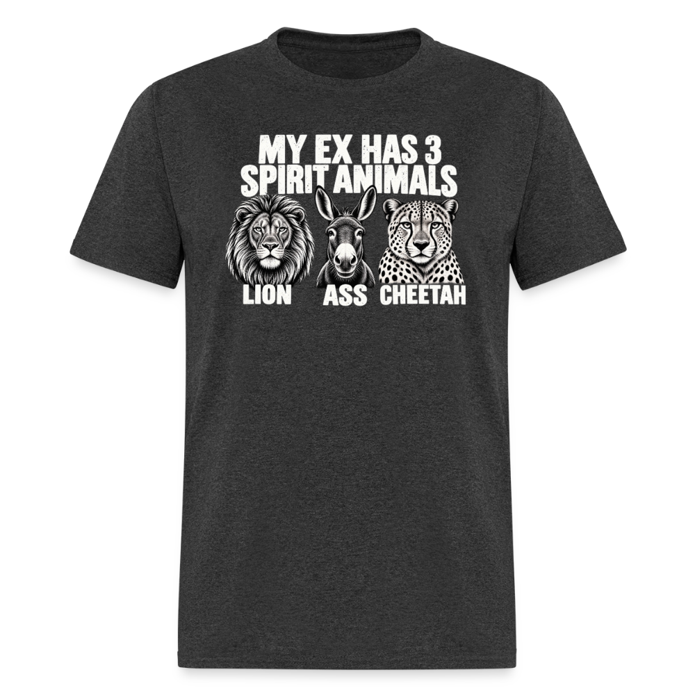 My Ex Has Three Spirit Animals T-Shirt - heather black