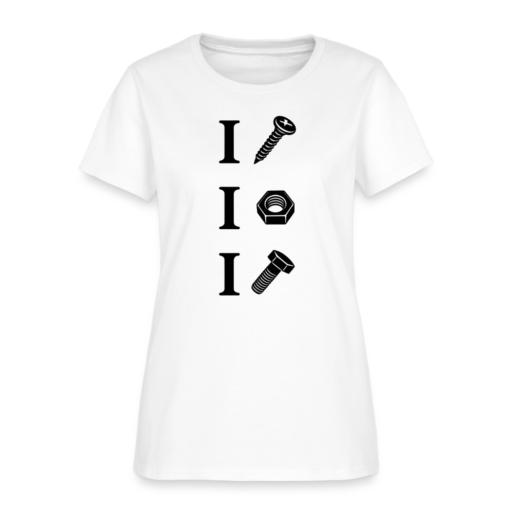I Screw I Nut I Bolt Women's T-Shirt - white