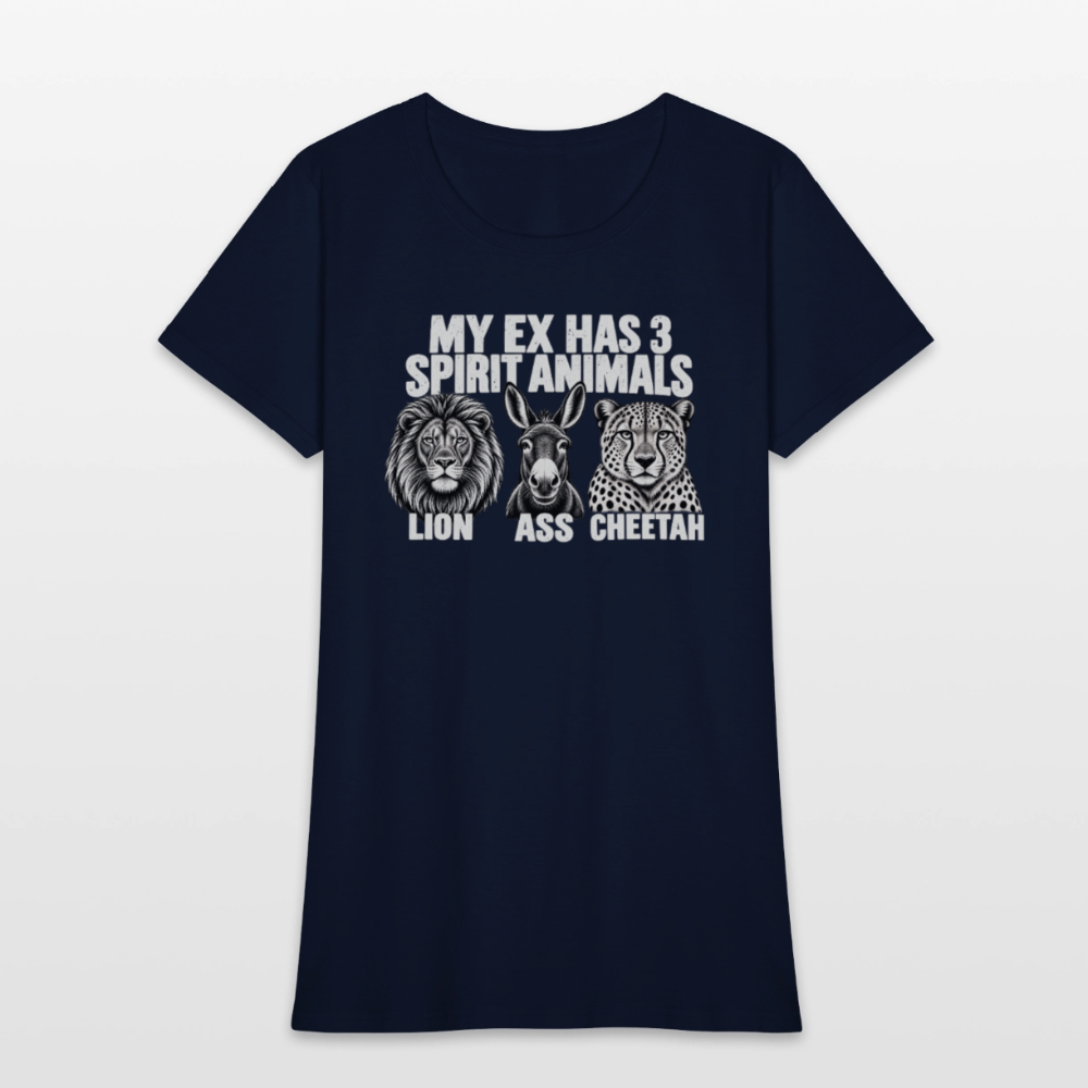 My Ex Has Three Spirit Animals Women’s T-Shirt - navy