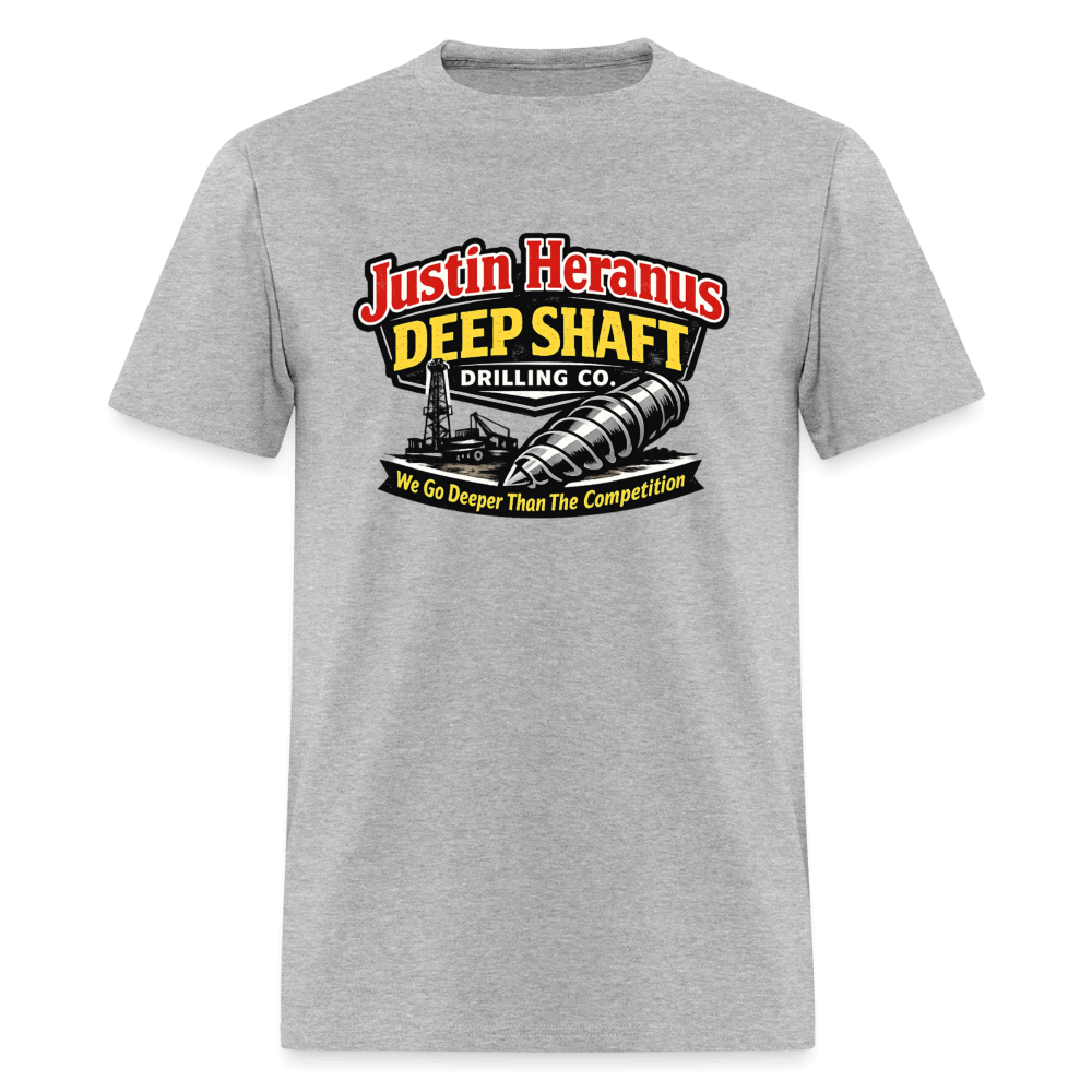 Justin Heranus Deep Shaft Drilling T-Shirt Color: Heather Gray