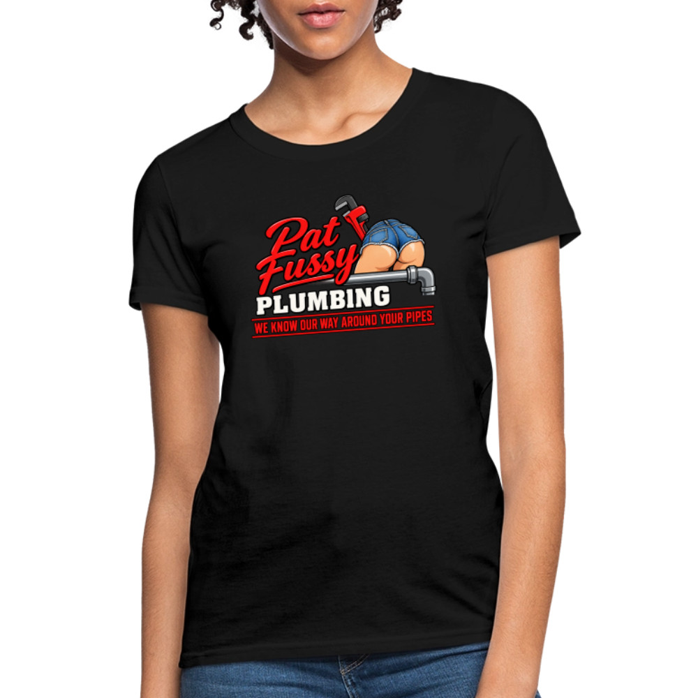 Pat Fussy Plumbing Funny Adult Women's T-Shirt - black