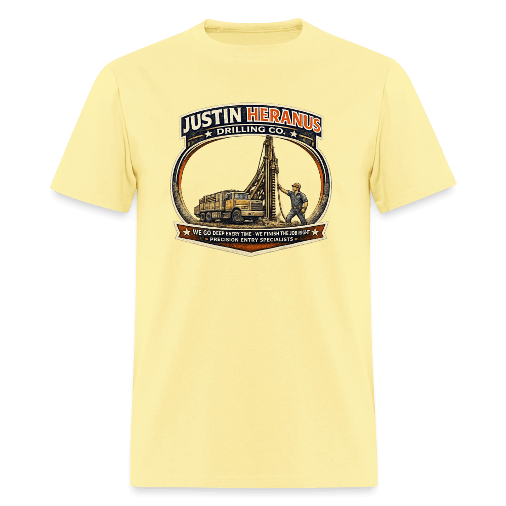 Justin Heranus Drilling Company Funny T-Shirt Color: Cornsilk