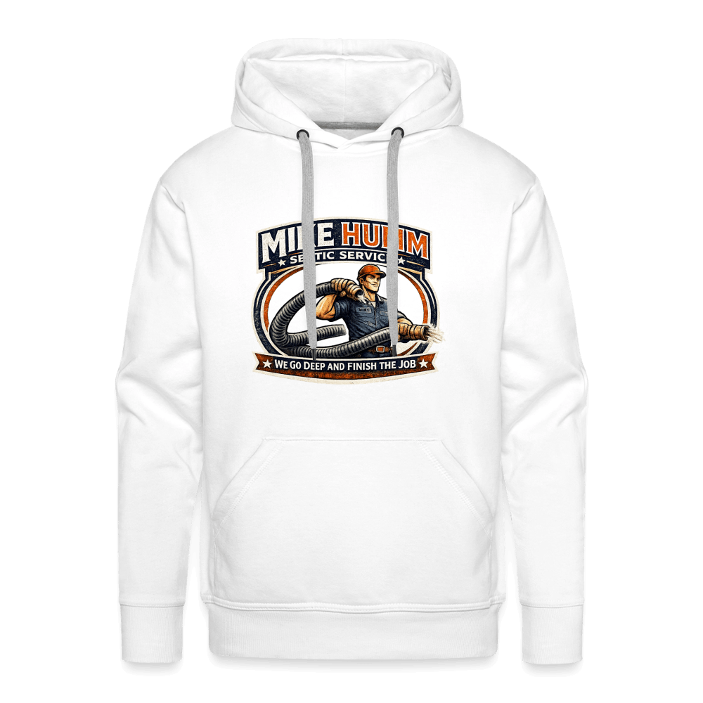Mike Humm Septic Service Premium Hoodie Color: White