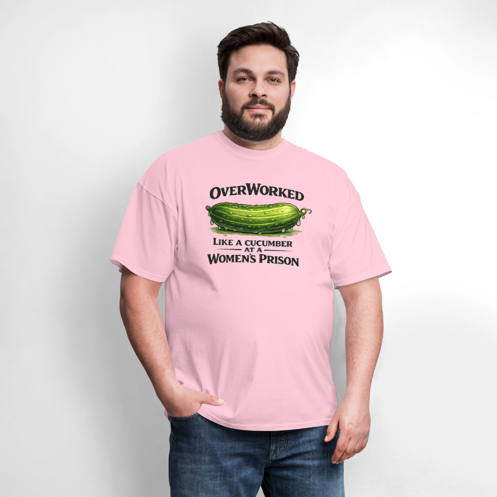 Overworked Like a Cucumber at a Women's Prison T-Shirt - pink