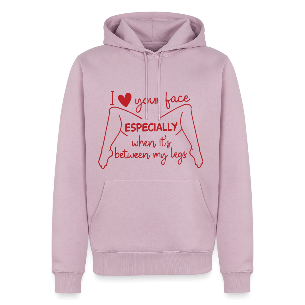 I Love Your Face Between My Legs Premium Hoodie Color: Dusty Pink
