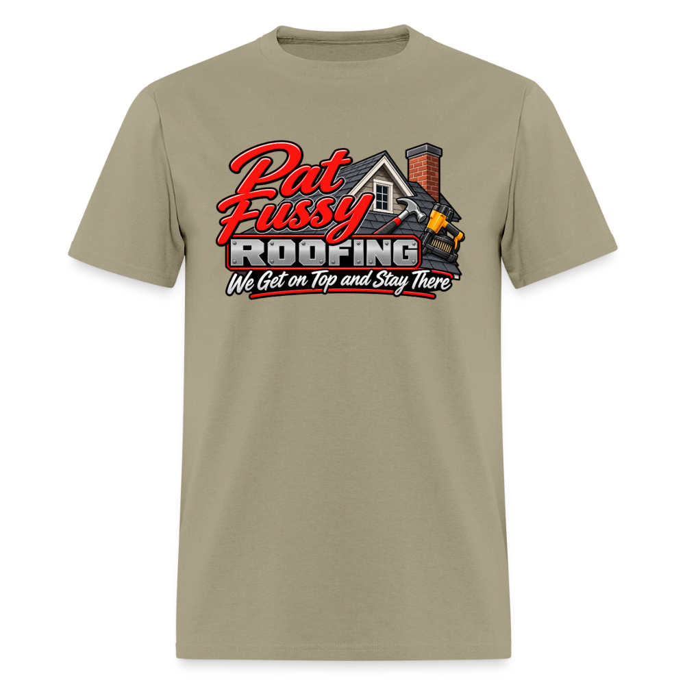 Pat Fussy Roofing Funny Adult T-Shirt Color: Khaki