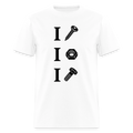 I Screw I Nut I Bolt T-Shirt - white