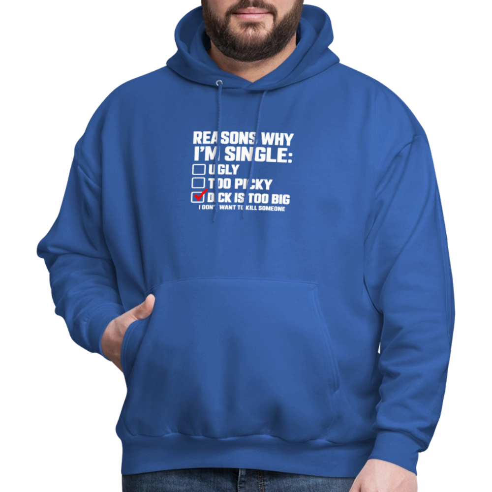 Reasons Why I'm Single Funny Adult Humor Hoodie – Dirty Joke Graphic Color: Black