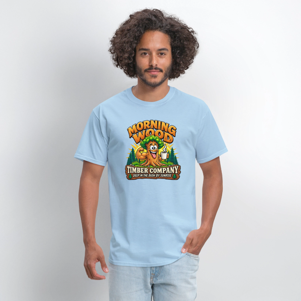 Morning Wood Timber Company – Funny Adult Humor T-Shirt - powder blue