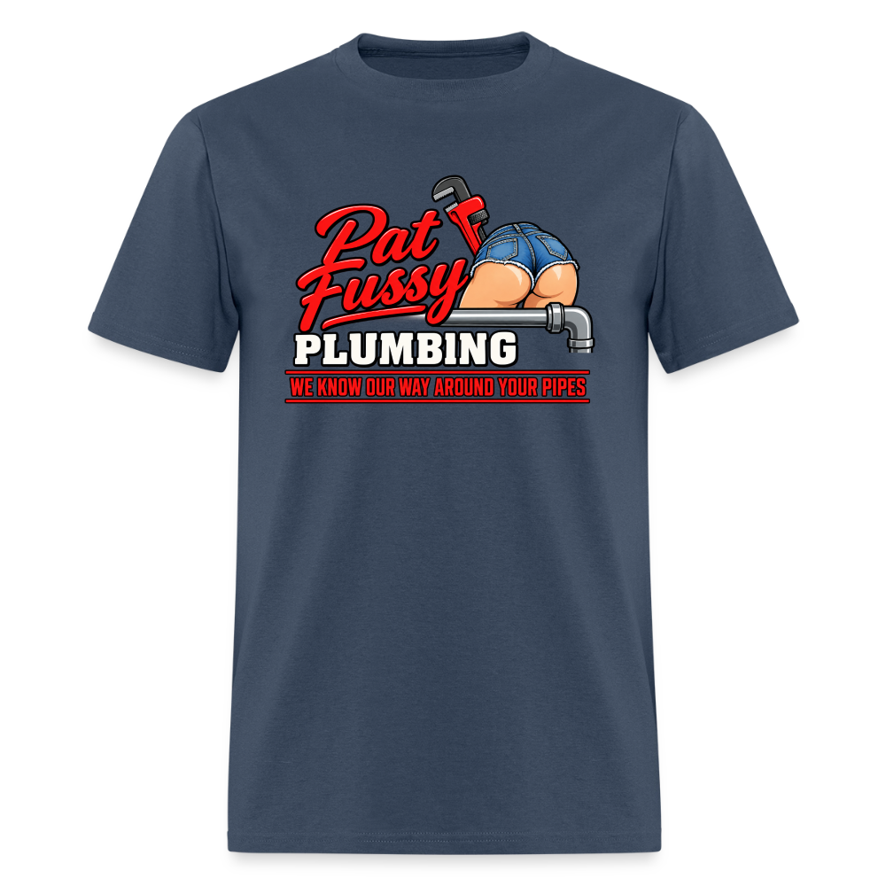 Pat Fussy Plumbing Funny Adult T-Shirt Color: Blue Dusk