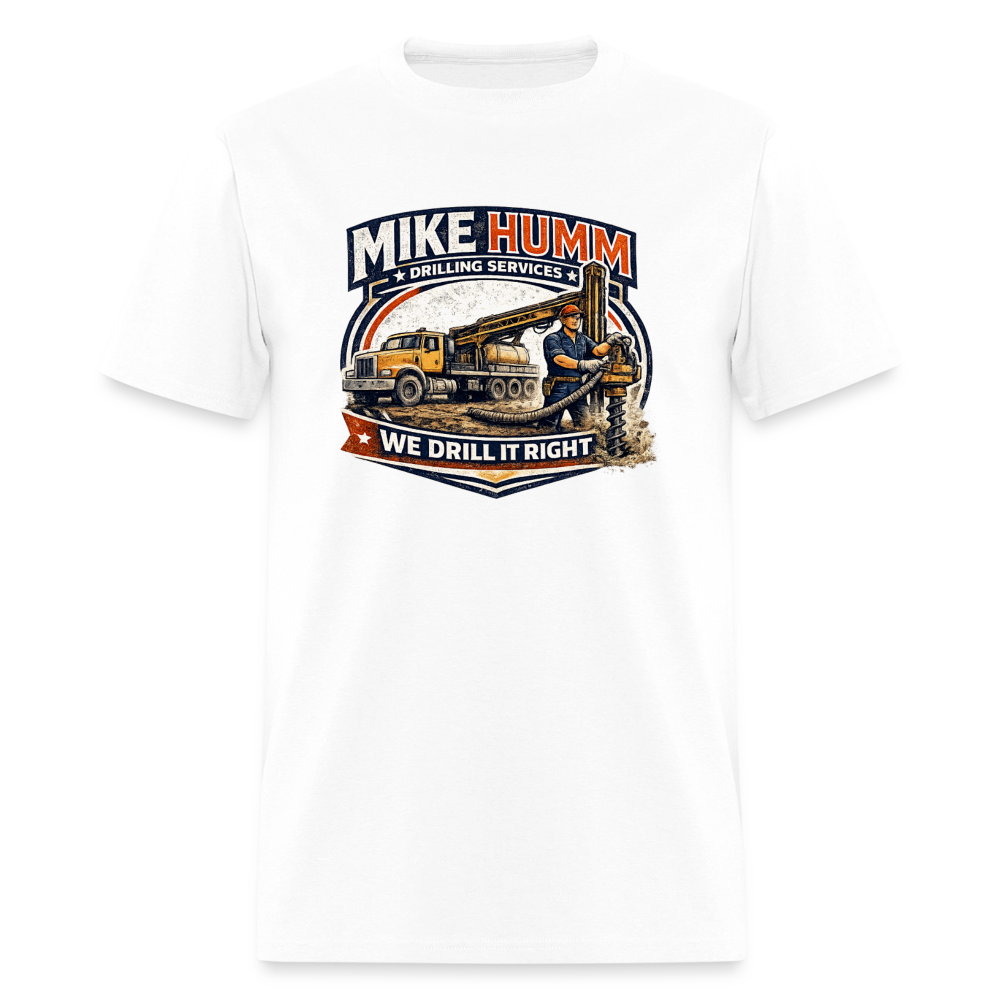 Mike Humm Drilling Service T-Shirt - white