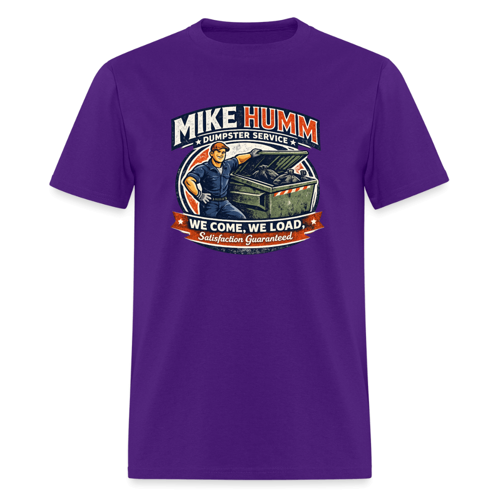 Mike Humm Dumpster Service T-Shirt Color: Purple