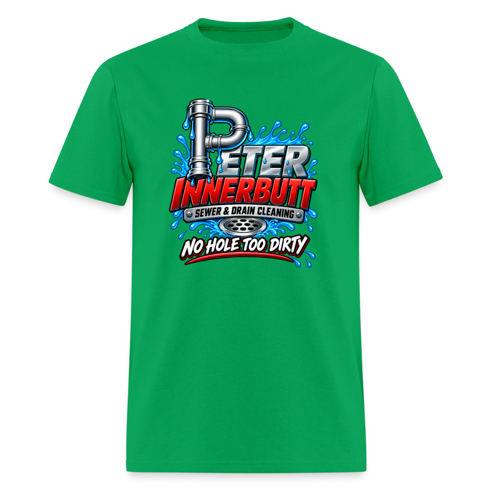 Peter Innerbutt No Hole Too Dirty Funny Adult Humor T-Shirt Color: Bright Green