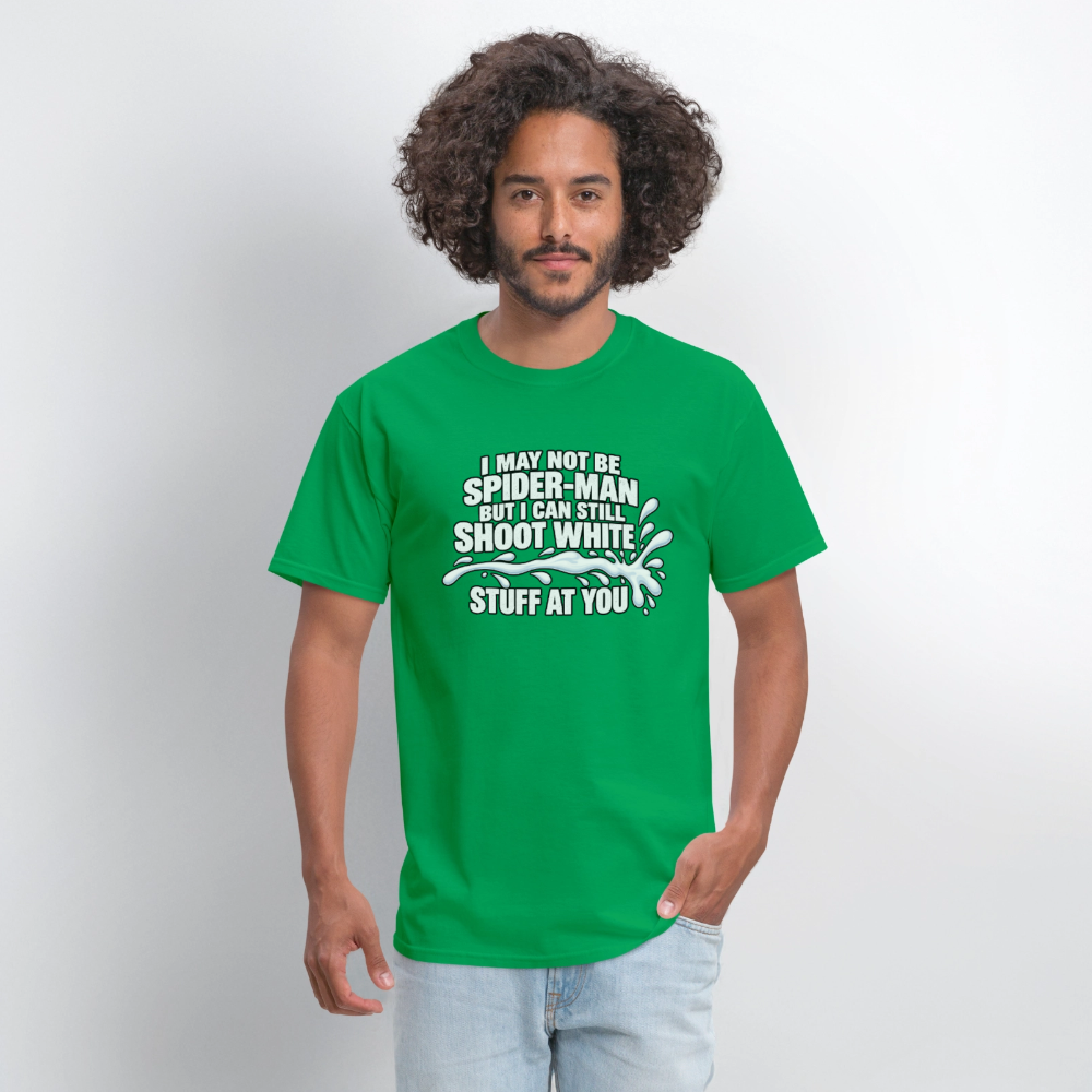 I May Not Be Spider-Man But I Can Still Shoot White Stuff T-Shirt Color: Navy