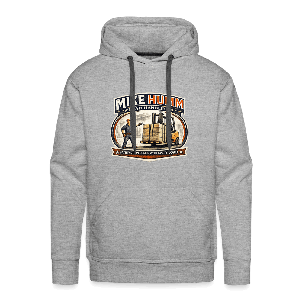 Mike Humm Load Handling Premium Hoodie Color: Heather Gray