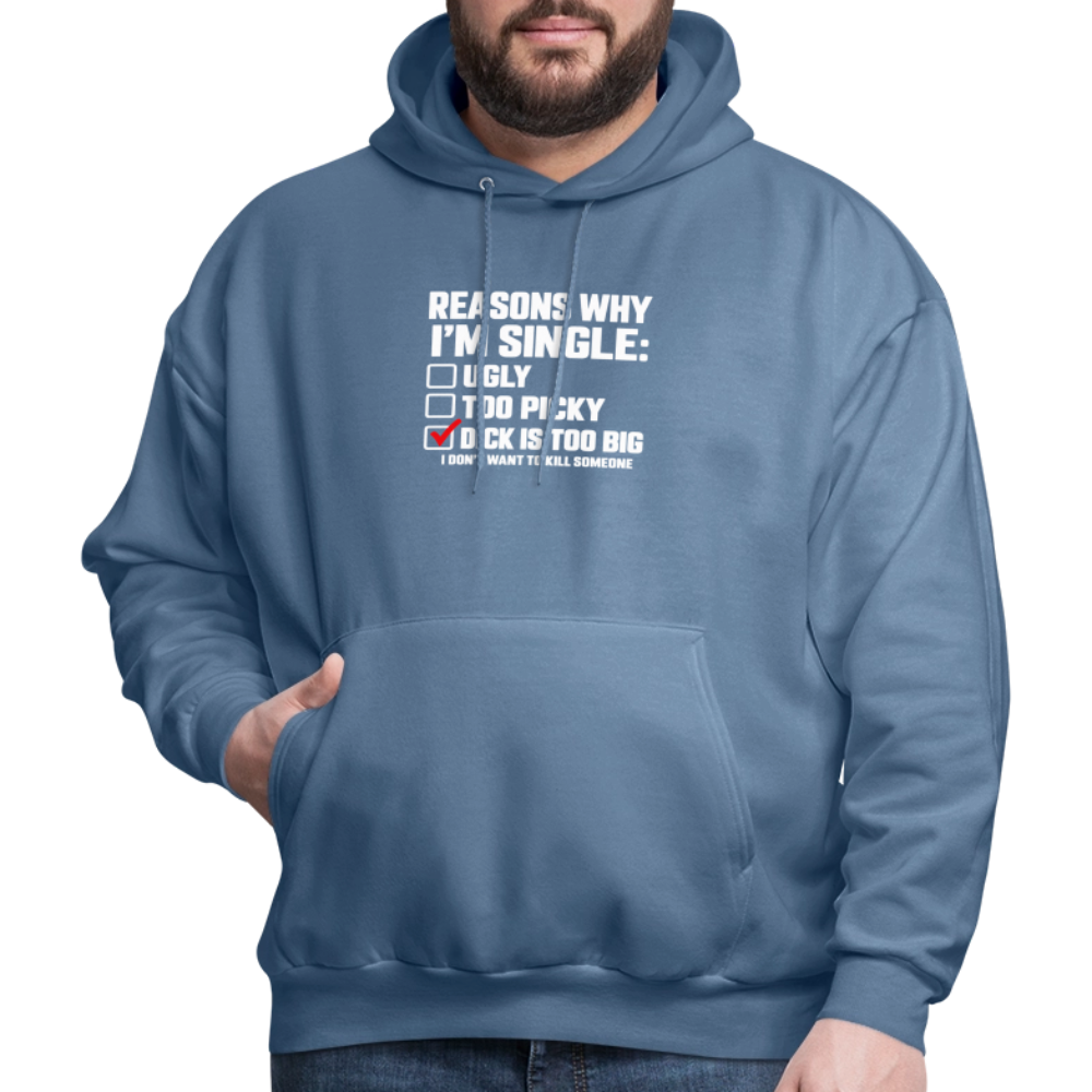 Reasons Why I'm Single Funny Adult Humor Hoodie – Dirty Joke Graphic Color: Black