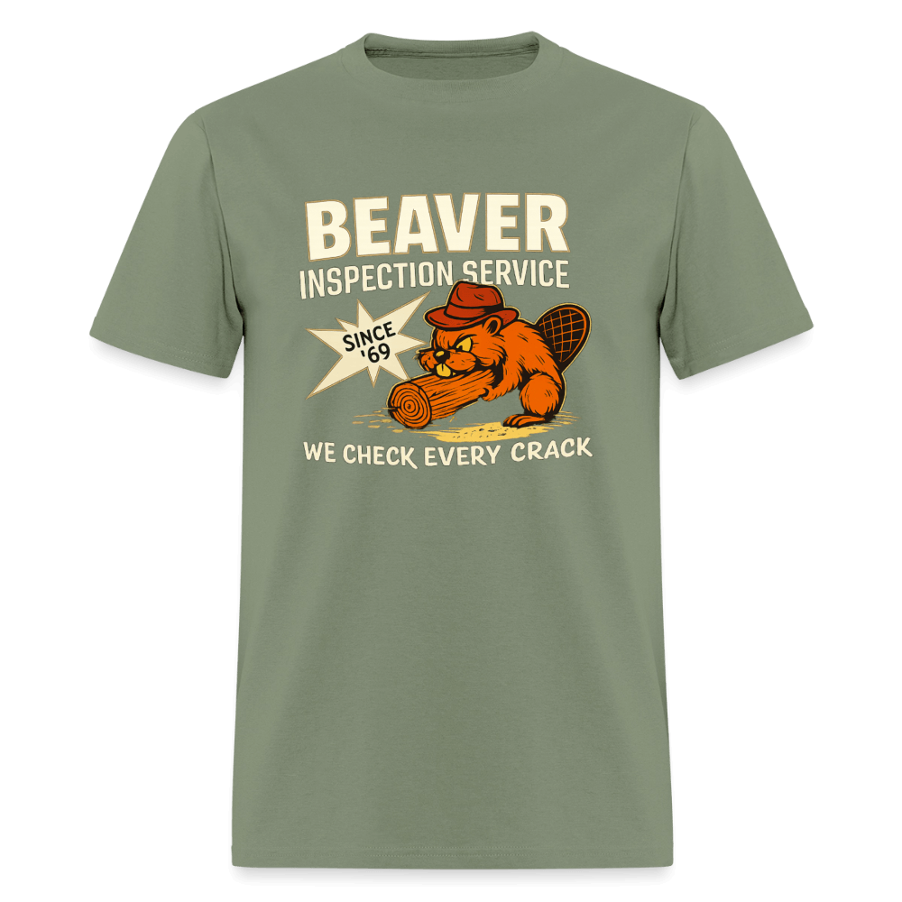 Beaver Inspection Service Funny Adult Humor T-Shirt Color: Military Green