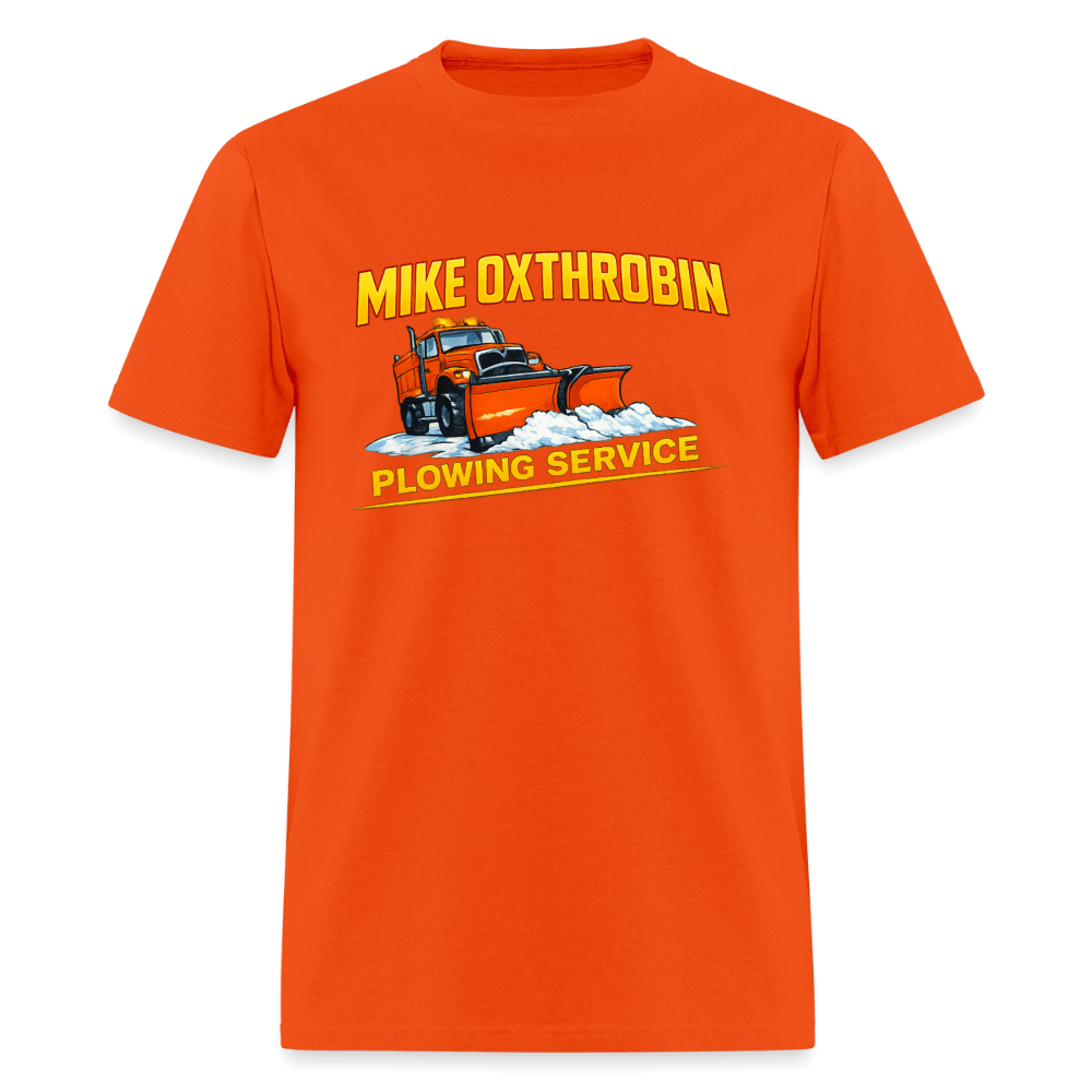 Mike Oxthrobin Plowing Service Funny Fake Business T-Shirt Color: Orange