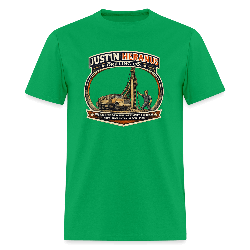 Justin Heranus Drilling Company Funny T-Shirt Color: Bright Green