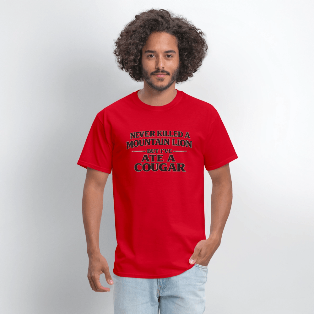 Never Killed A Mountain Lion But I've Ate A Cougar T-Shirt Color: Heather Gray