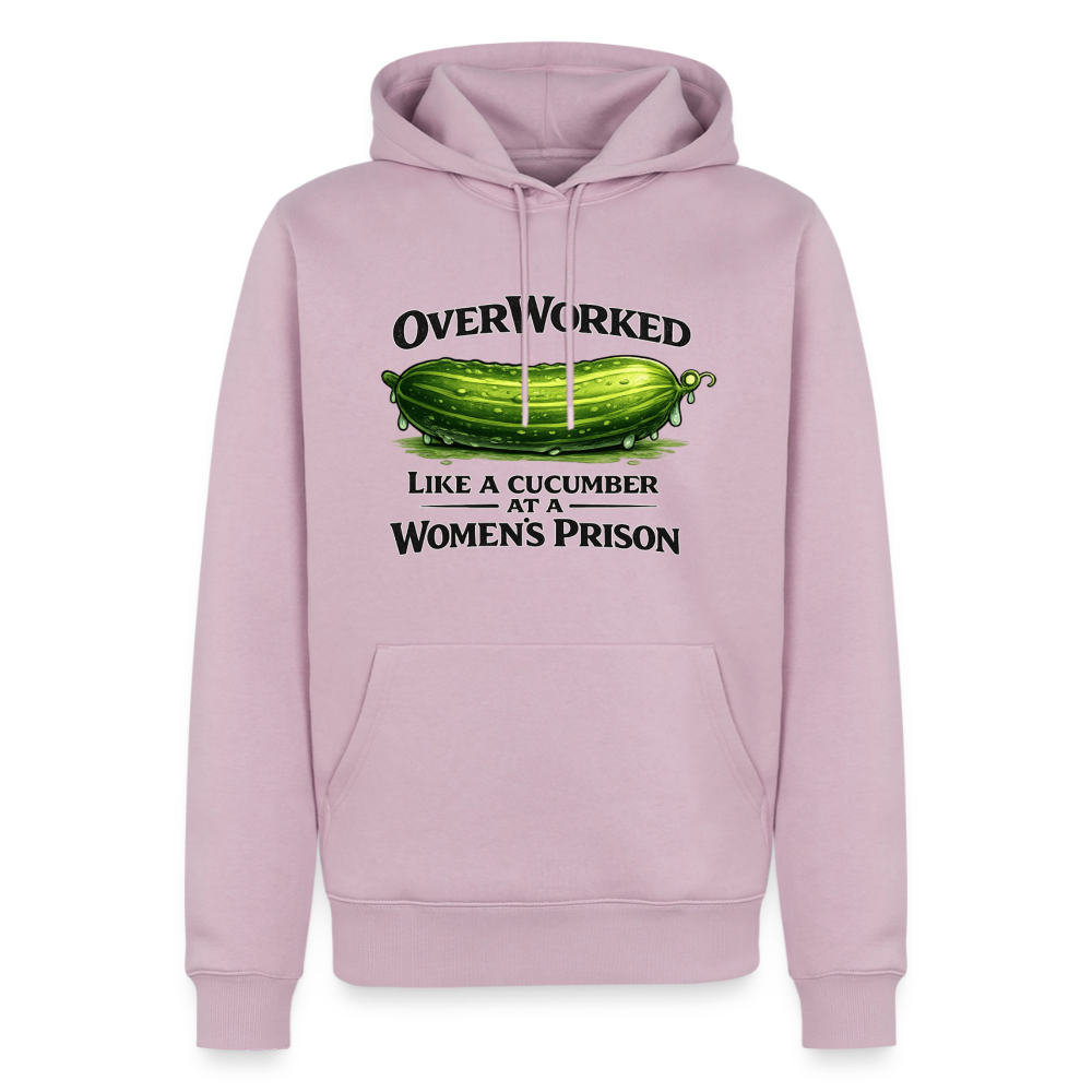 Overworked Like a Cucumber at a Women's Prison Premium Hoodie - dusty pink