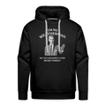 I’m No Weatherman But You Can Expect A Few Inches Tonight Premium Hoodie Color: Black