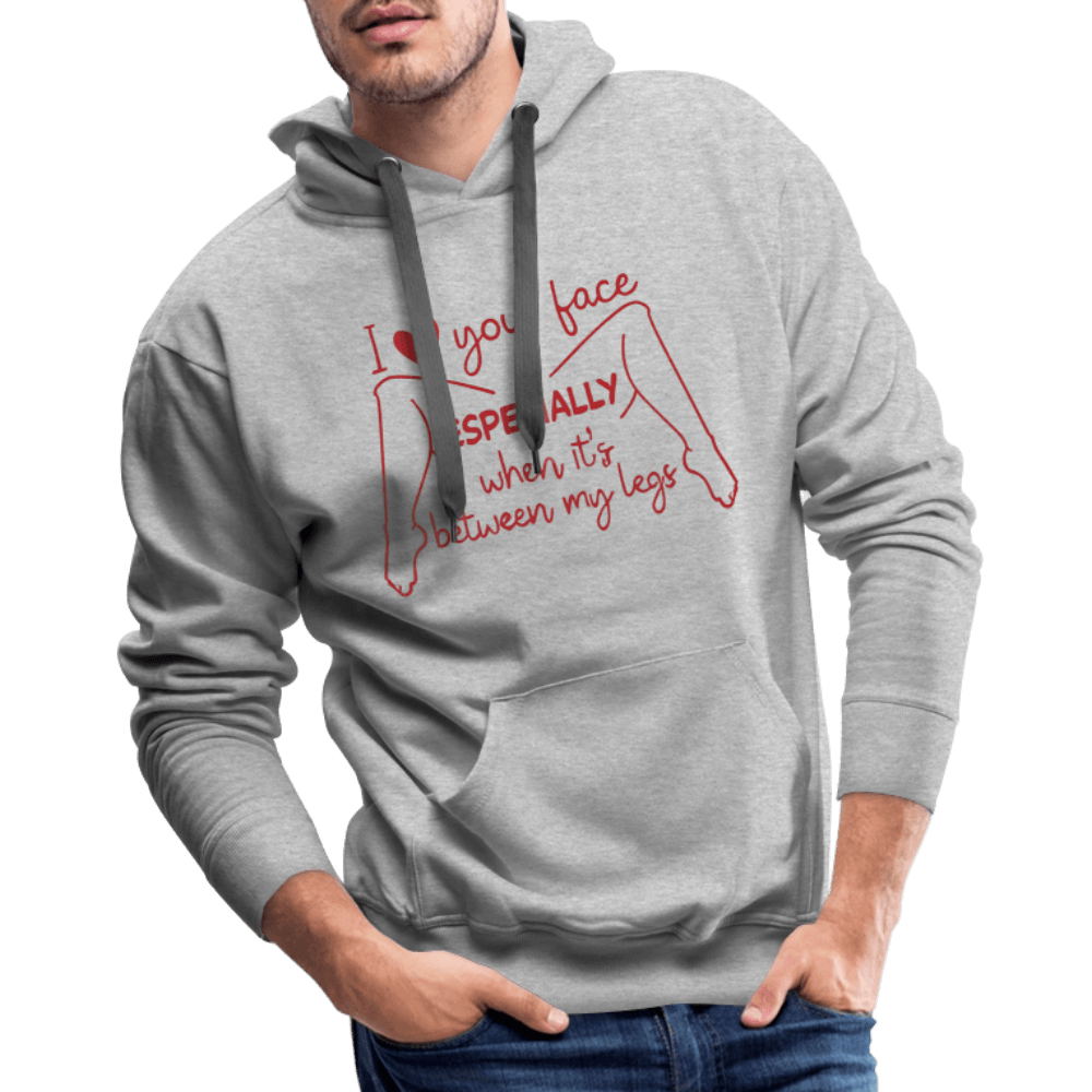 I Love Your Face Between My Legs Premium Hoodie Color: Black