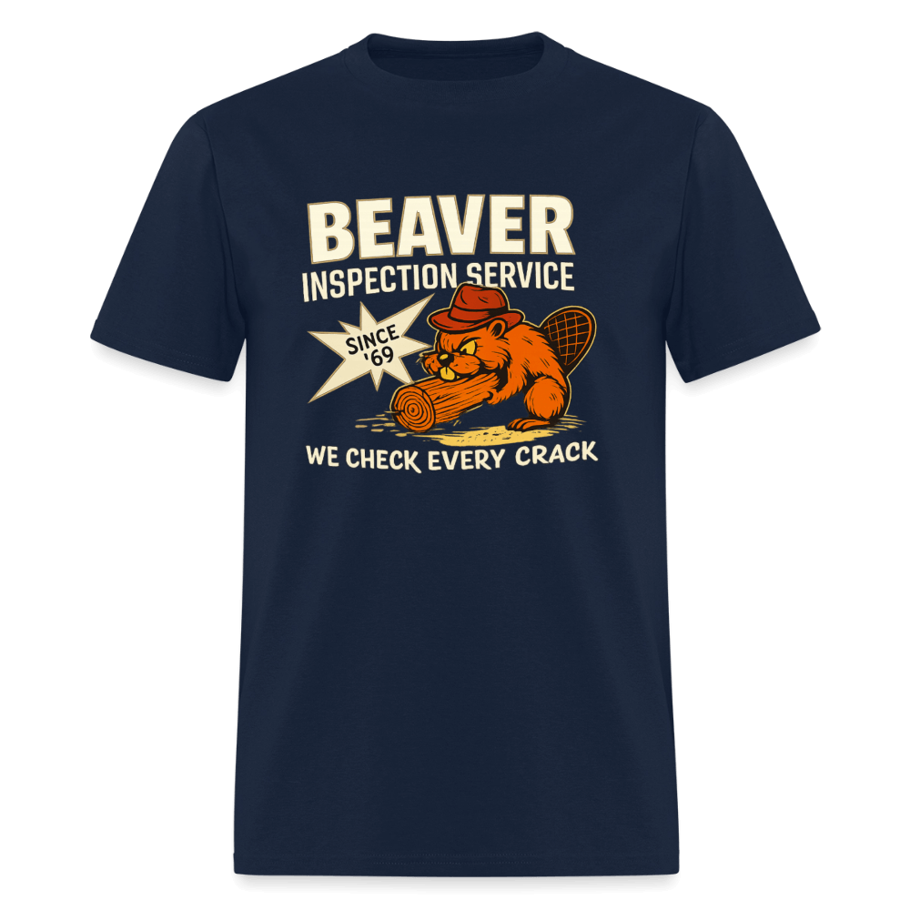 Beaver Inspection Service Funny Adult Humor T-Shirt Color: Navy