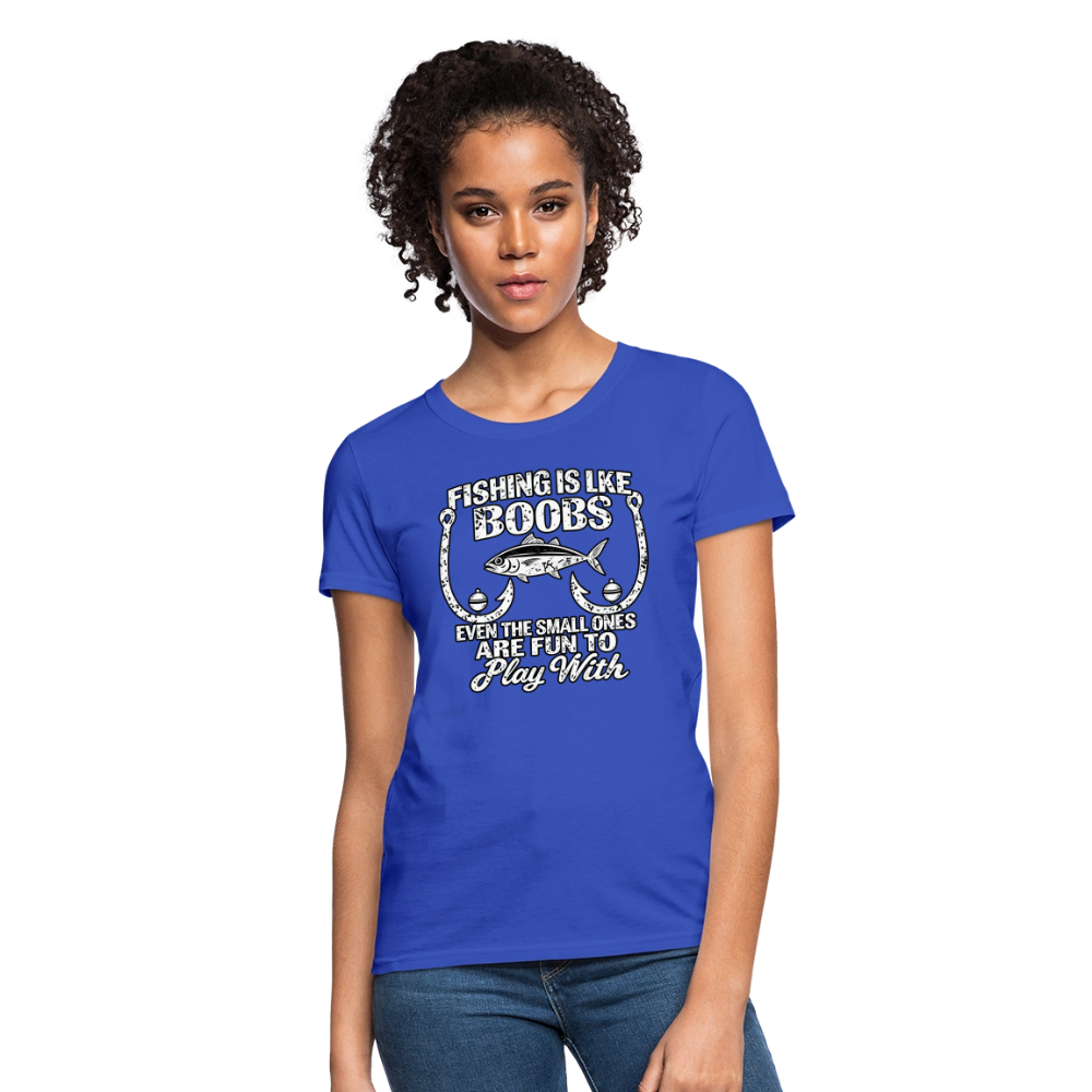 Fishing Is Like Boobs Women’s T-Shirt Color: Black