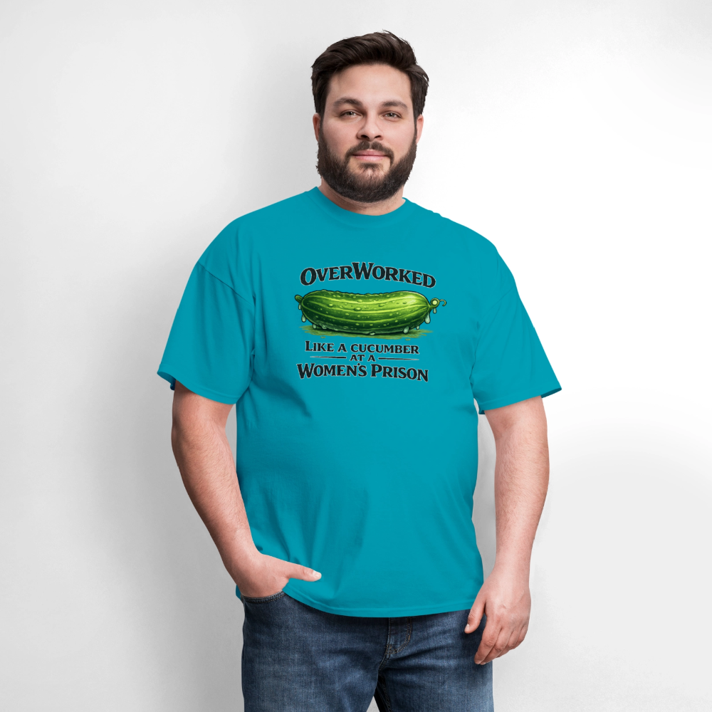 Overworked Like a Cucumber at a Women's Prison T-Shirt - turquoise