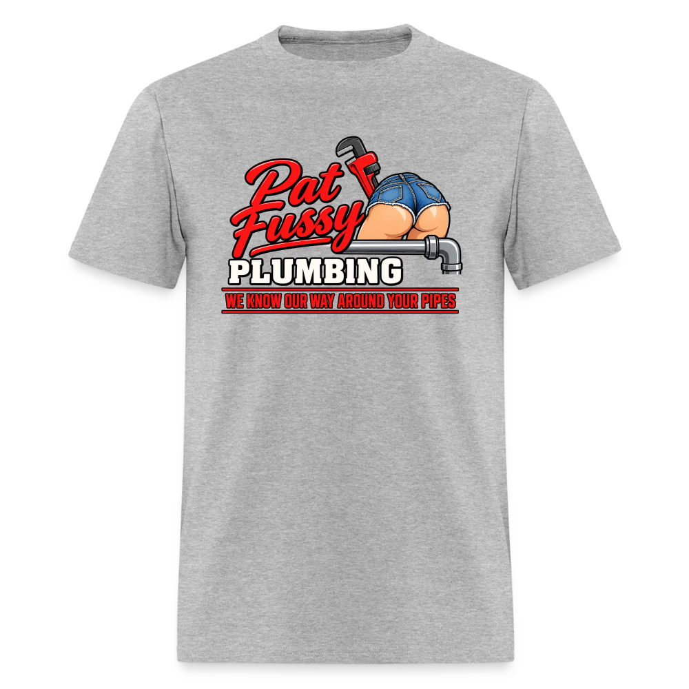 Pat Fussy Plumbing Funny Adult T-Shirt Color: Heather Gray