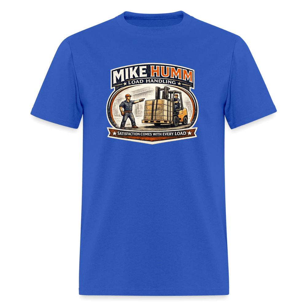Mike Humm Load Handling T-Shirt Color: Royal Blue