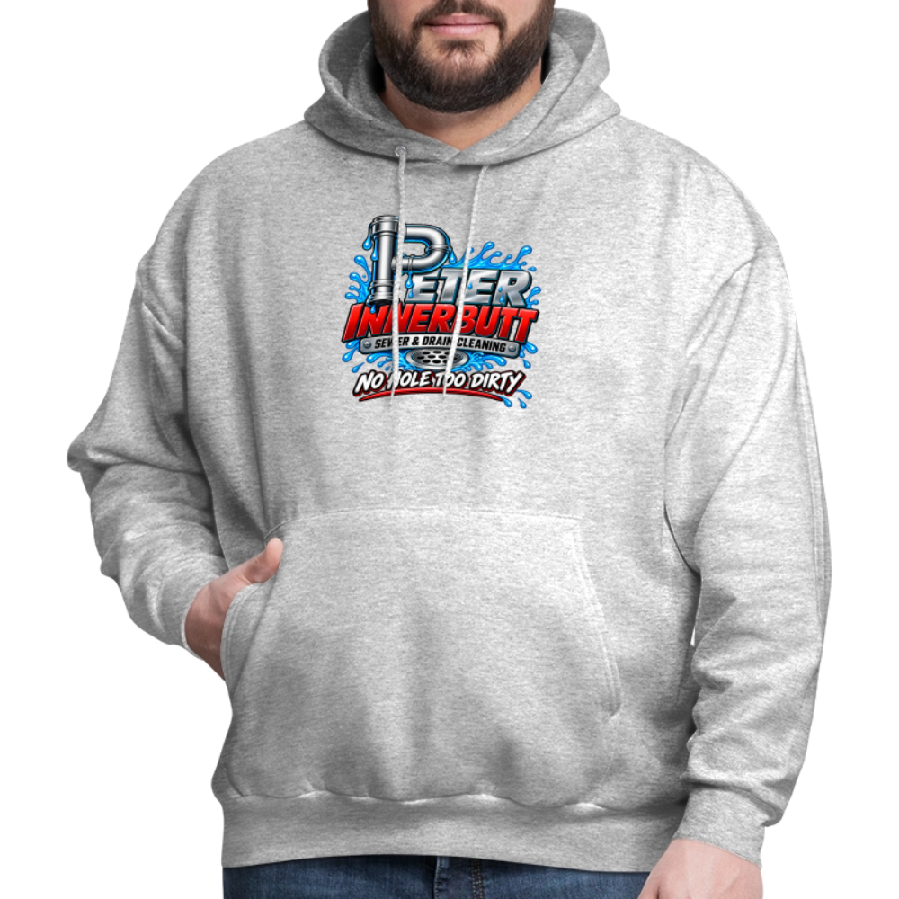 Peter Innerbutt No Hole Too Dirty Funny Adult Humor Hoodie Color: Heather Gray