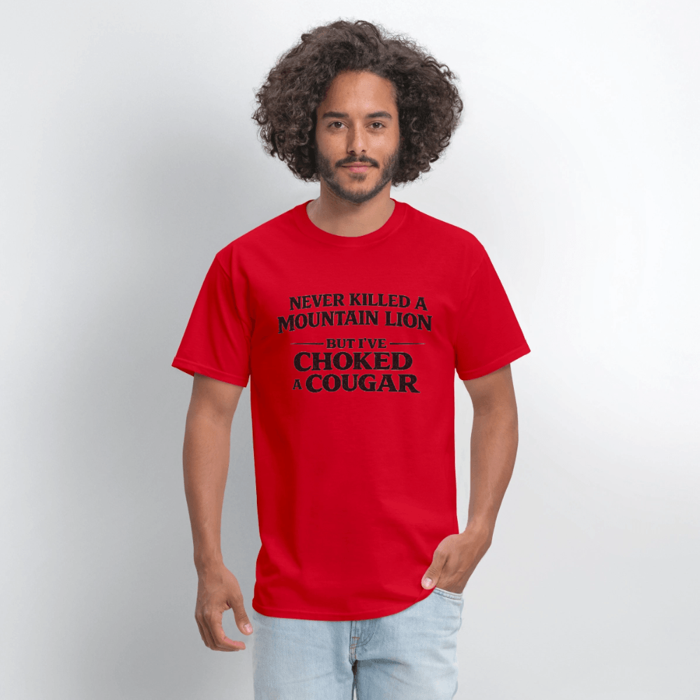 Never Killed A Mountain Lion But I've Choked A Cougar T-Shirt Color: White
