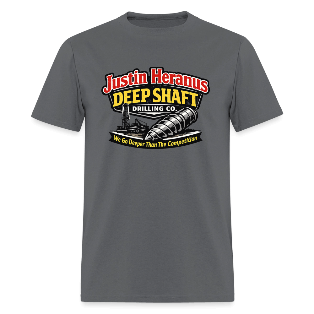 Justin Heranus Deep Shaft Drilling T-Shirt Color: Charcoal