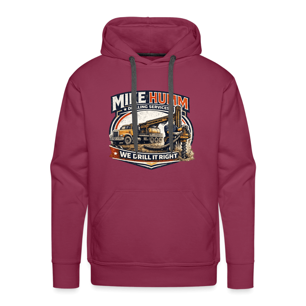 Mike Humm Drilling Service Funny Premium Hoodie Color: Burgundy
