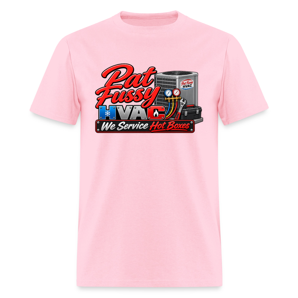 Pat Fussy HVAC We Service Hot Boxes Funny T-Shirt Color: Pink