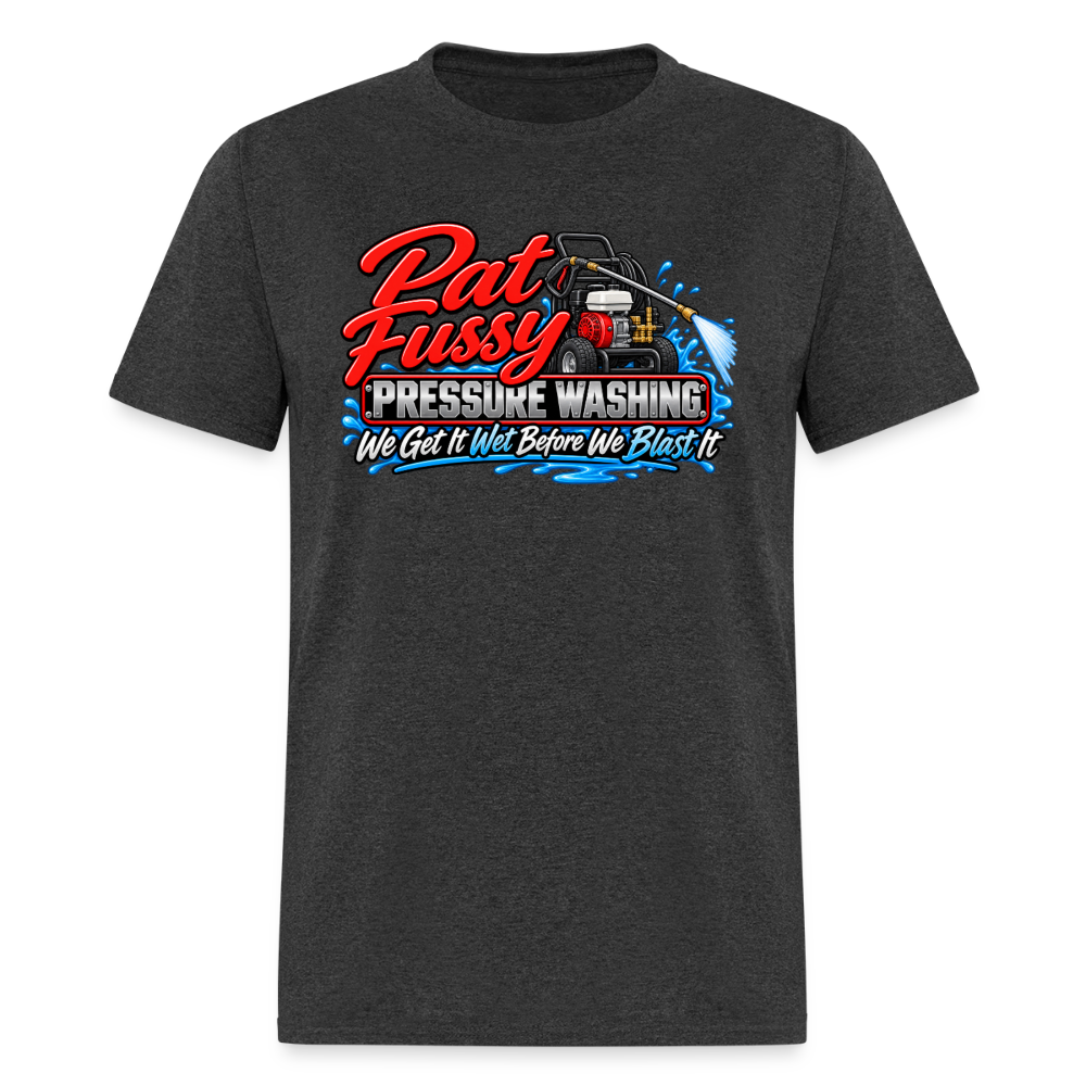 Pat Fussy Pressure Washing Funny Adult T-Shirt Color: Heather Black
