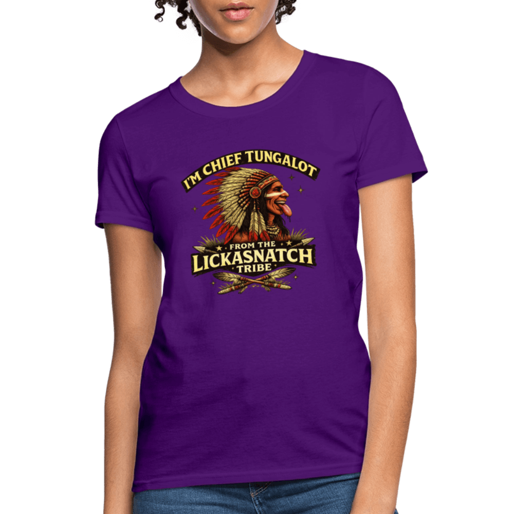 I'm Chief Tungalot From Lickasnatch Tribe Women's T-Shirt Color: Black