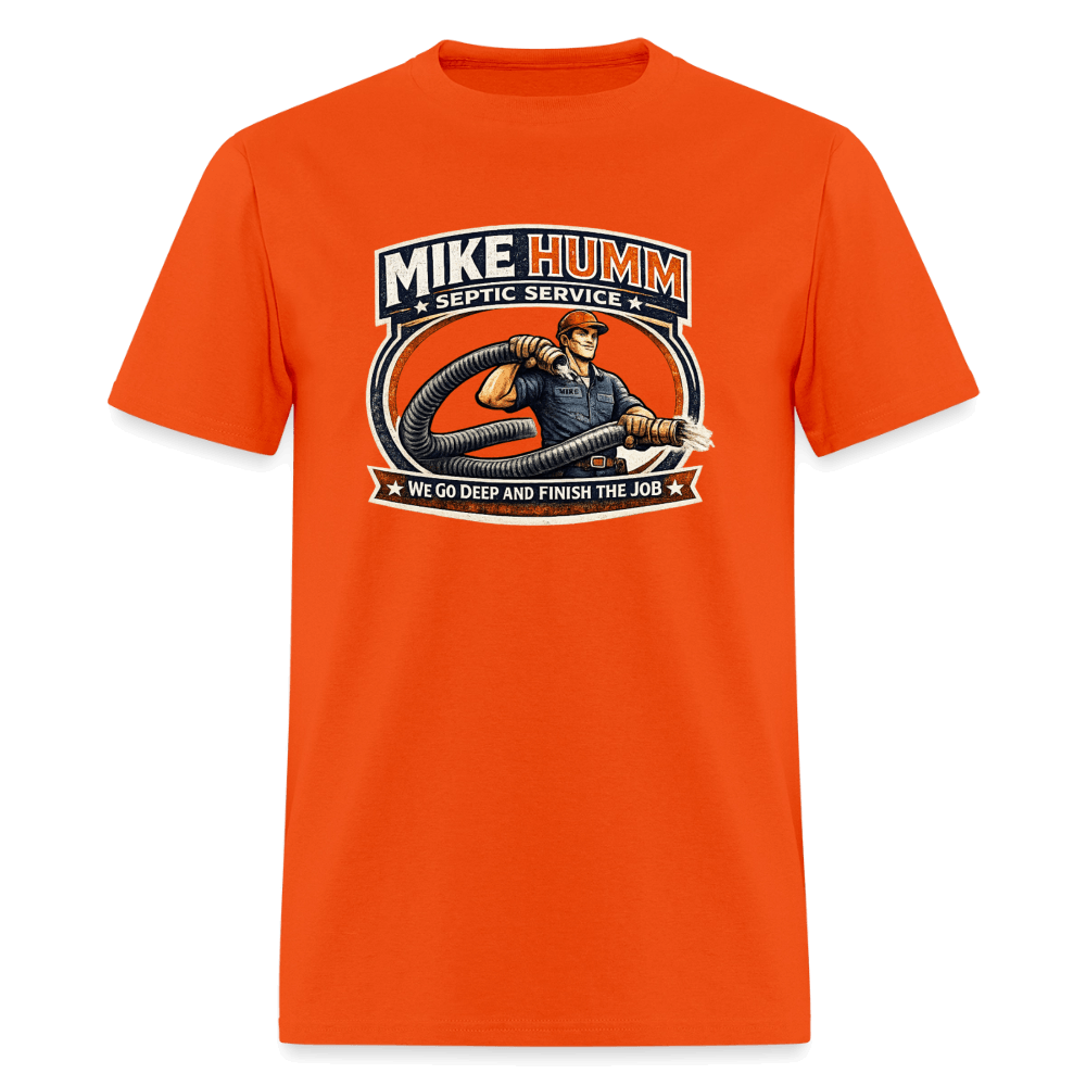 Mike Humm Septic Service T-Shirt Color: Orange