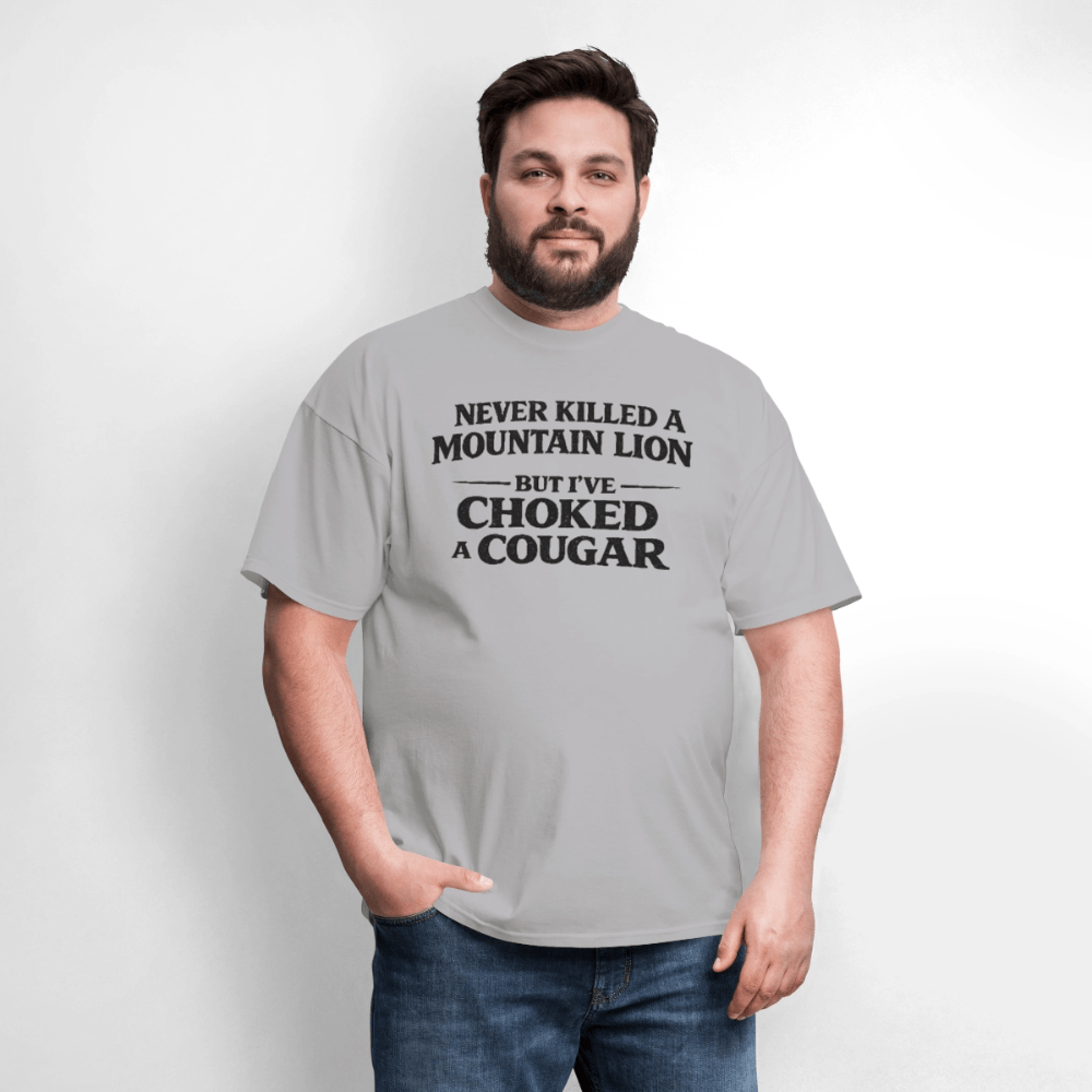 Never Killed A Mountain Lion But I've Choked A Cougar T-Shirt Color: Rock