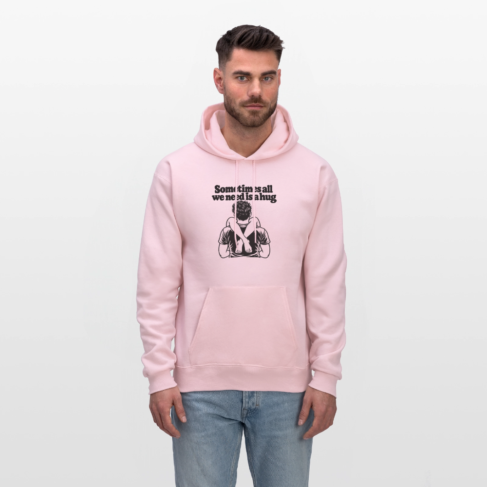 Sometimes All We Need Is a Hug Hoodie - pale pink