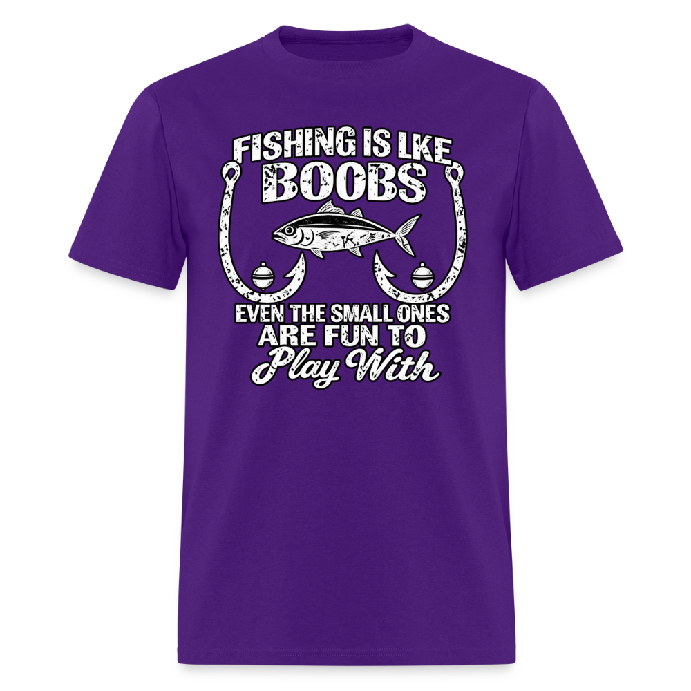 Fishing Is Like Boobs T-Shirt Color: Purple