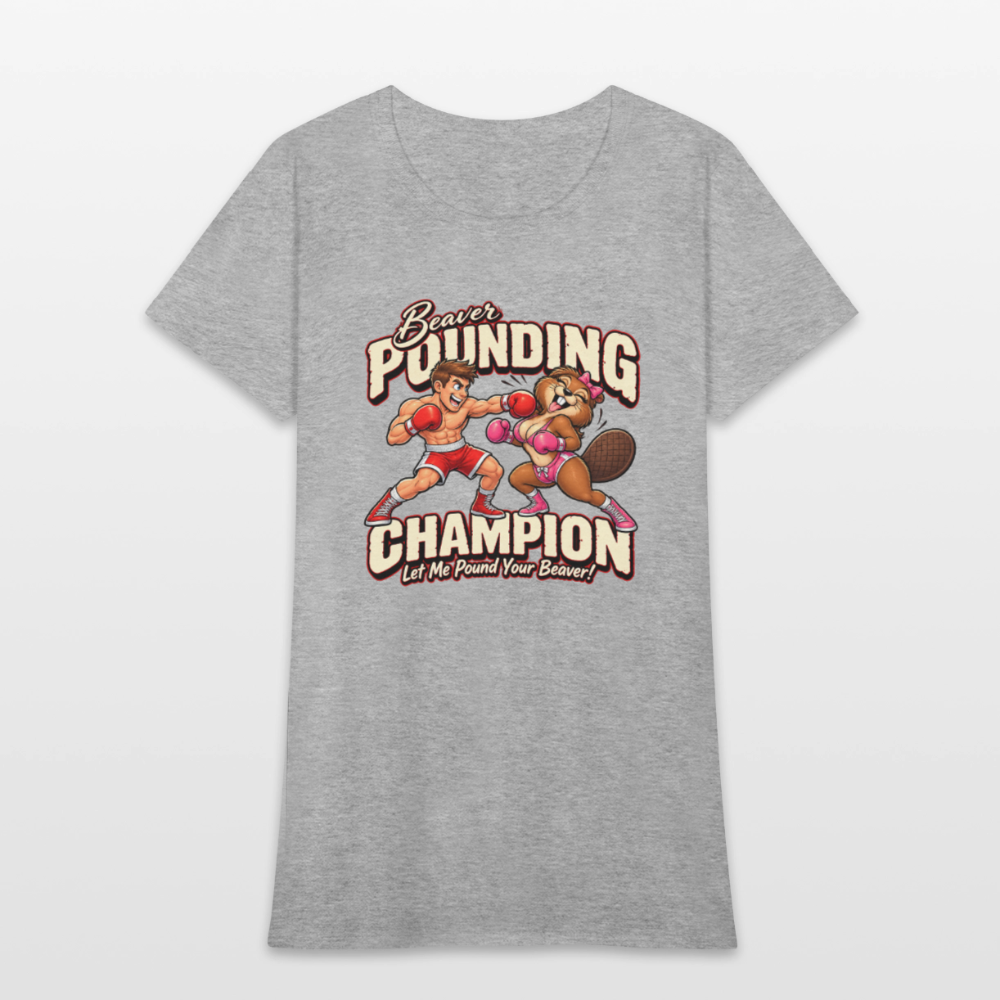 Beaver Pounding Champion Women's T-Shirt - heather gray