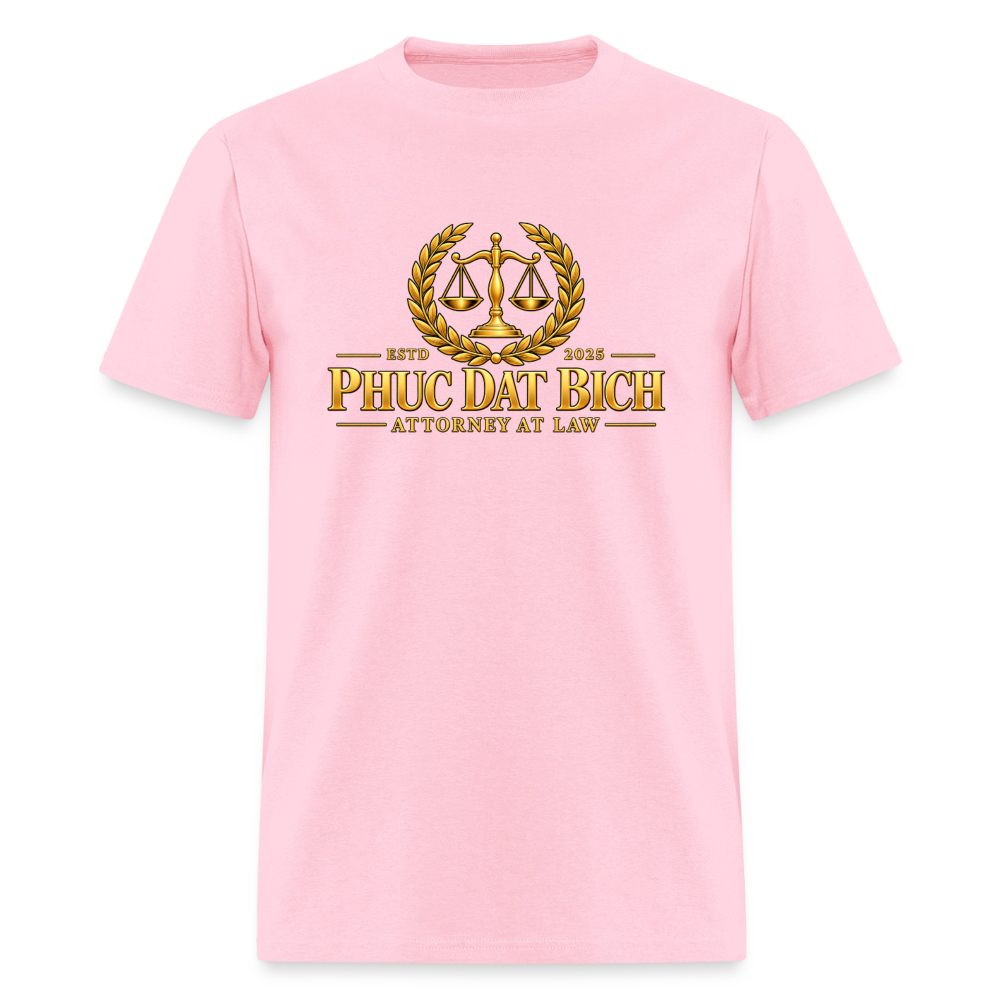Phuc Dat Bich Attorney At Law T-Shirt - pink