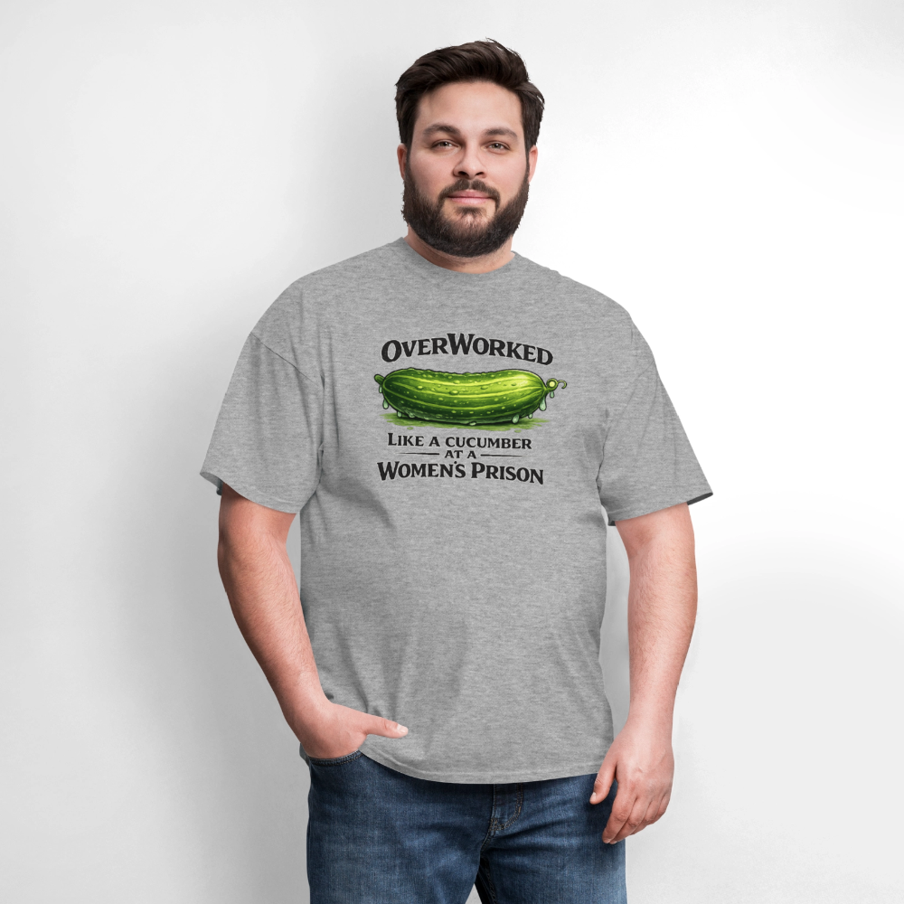 Overworked Like a Cucumber at a Women's Prison T-Shirt - heather gray
