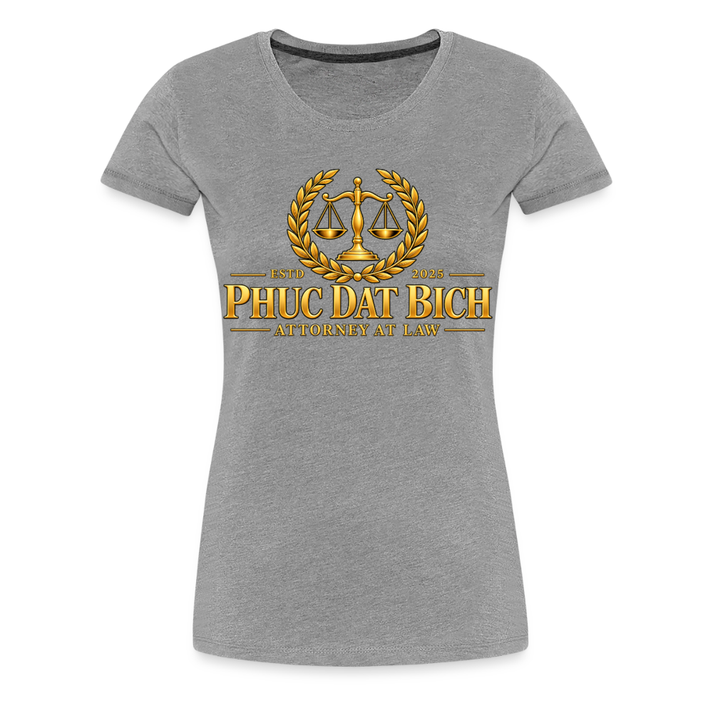 Phuc Dat Bich Attorney At Law Women's Premium T-Shirt - heather gray