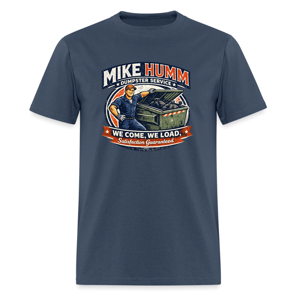 Mike Humm Dumpster Service T-Shirt Color: Black